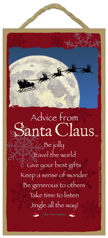 Santa Claus / Advice From - 5" x 10" wood plaque, sign 67305