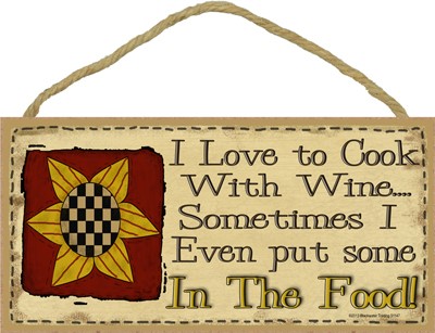 Prim Sunflower - I love to cook with wine 5" x 10" wood plaque, sign - Feat… 91147
