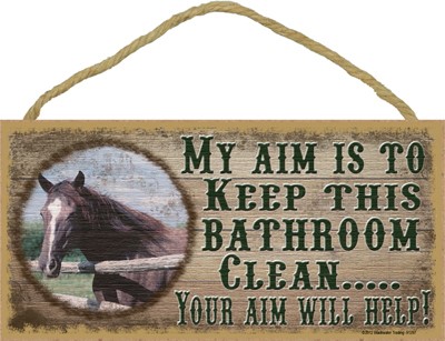 Aim to keep this bathroom clean - horse 5" x 10" wood plaque, sign - Featur… 91297