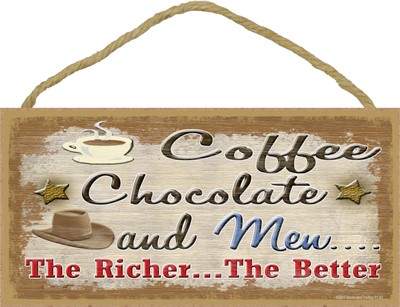 Coffee Chocolate and men 5" x 10" wood plaque, sign - Features the artwork ... 91362