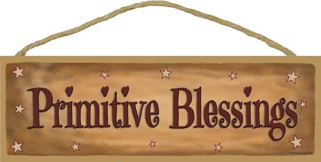 Primitive Blessings 5" x 15" wood plaque, sign. Features the artwork of Bla… 91883