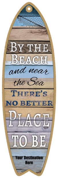 By the Beach and near the Sea - There's no better place to be Plank style s… 01678