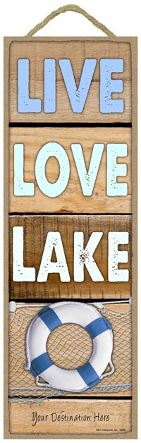 Live, Love, Lake Wood Plank 02695