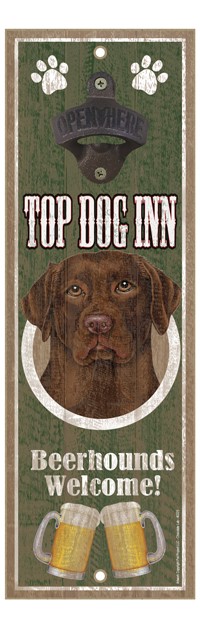 Chocolate Lab Top Dog Inn 5" x 15" bottle opener wood plaque 40225