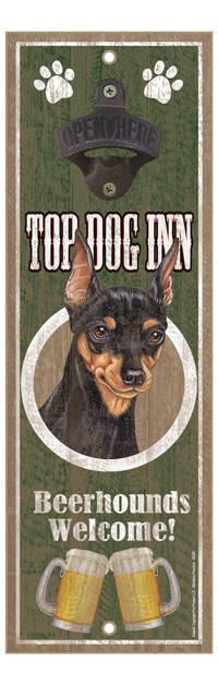 Miniature Pinscher Top Dog Inn 5" x 15" bottle opener wood plaque 40247