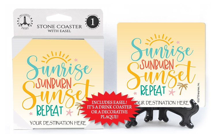 Sunrise sunburn sunset repeat absorbent stone coaster 46413