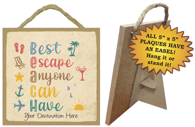 BEACH - Best Escape Anyone Can Have / Beach themed 5" x 5" wood plaque with ease 66307