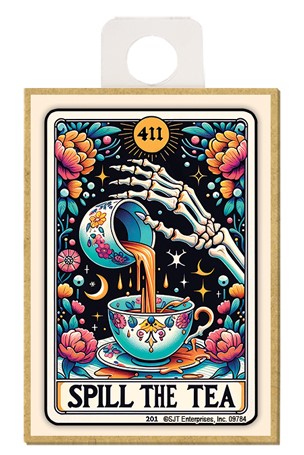 Spill the Tea Tarot Card Wood Magnet 09784