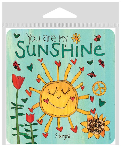 You are my sunshine large sticker. LS00228
