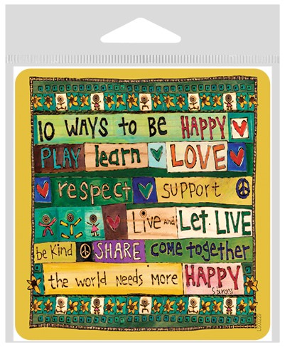 10 ways to be happy large sticker. LS00229