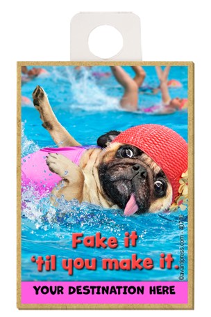 Synchronized Swimmer - Fake it 'til you make it. wood fridge magnets featur…