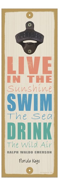 Live in the sunshine, swim the sea, drink the wild air - Ralph Waldo Emerson