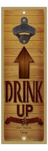 Drink up - Brown wooden arrow facing toward bottle opener