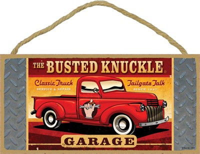 Busted Knuckle Garage - Classic Truck Service & Repair 5" x 10" wood plaque…