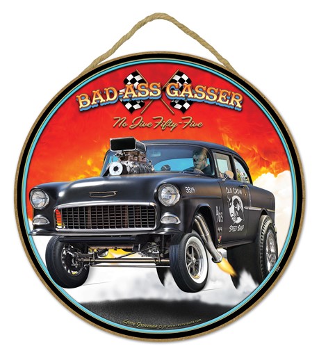 Bad Ass Gasser - black 55 Chevy 10" round wood plaque, sign - features the …