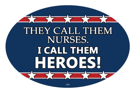 They call them nurses. I call them HEROES - Blue bkgd patriotic Covid-19 su…
