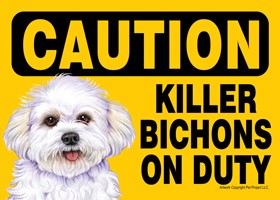 Caution - Bichons - Killer Bichons on duty (puppy cut / short hair cut) PLU…