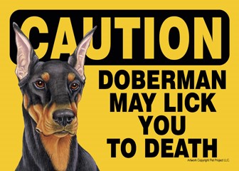 Caution - Doberman black doberman - Killer Doberman on duty Express Yoursel…