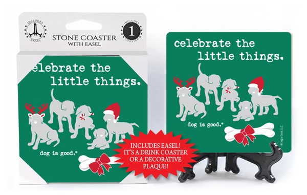 Celebrate the little things (5 dogs and big bone with red ribbon on it) 1-p...