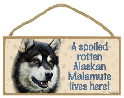 Spoiled Rotten Wood Dog Signs
