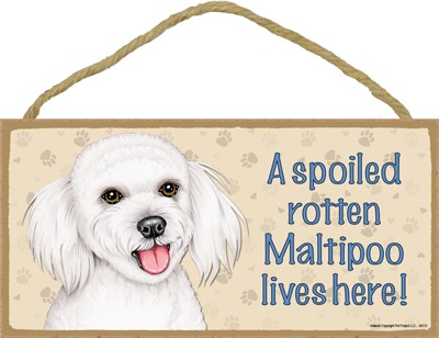 Spoiled Rotten Wood Dog Signs