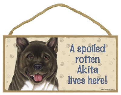 Spoiled Rotten Wood Dog Signs