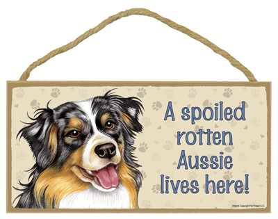 Spoiled Rotten Wood Dog Signs