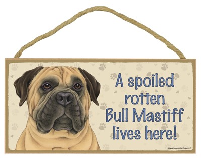 Spoiled Rotten Wood Dog Signs
