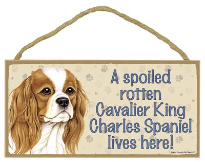 Spoiled Rotten Wood Dog Signs