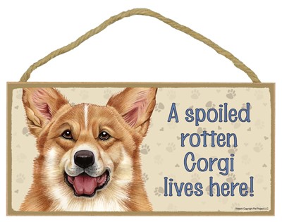 Spoiled Rotten Wood Dog Signs