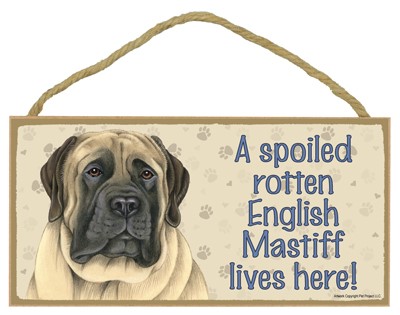 Spoiled Rotten Wood Dog Signs