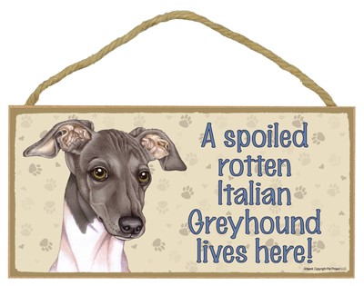 Dog plaques that are USA made that measure 5" x 10" in size - A spoiled rot…