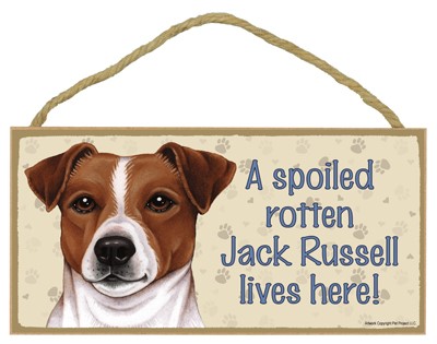 Dog plaques that are USA made that measure 5" x 10" in size - A spoiled rot…