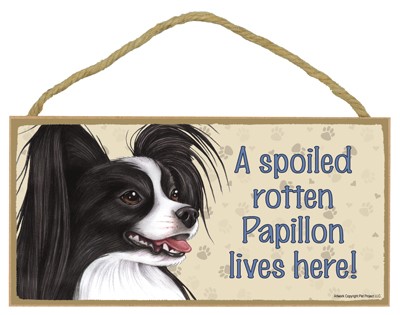 Dog plaques that are USA made that measure 5" x 10" in size - A spoiled rot…