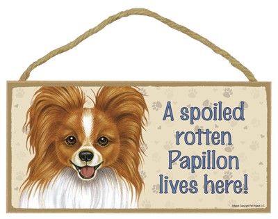 Dog plaques that are USA made that measure 5" x 10" in size - A spoiled rot…