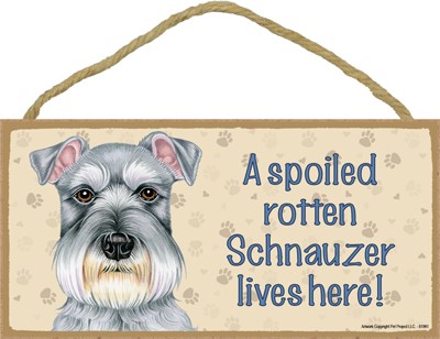Dog plaques that are USA made that measure 5" x 10" in size - A spoiled rot…