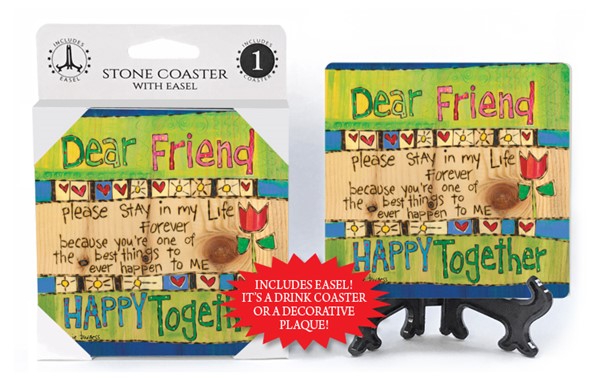 Dear Friend - please stay in my life forever because you're one of the best…
