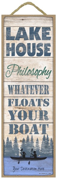 Lake House Philosophy Wood Plank