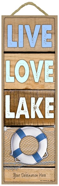 Live, Love, Lake Wood Plank