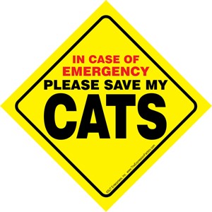In Case of Emergency Please Save my CATS / PLURAL Save My Pet signs with su…