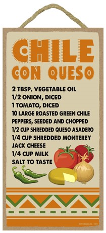 Chile Con Queso - Recipe Southwest design 5" x 10" wood plaque, sign