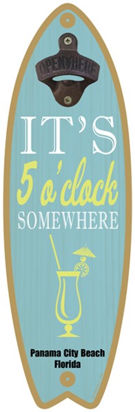 It's 5 o'clock somewhere (cocktail image) Surfboard bottle opener