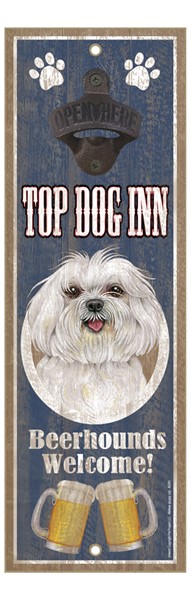Maltese (puppy cut) Top Dog Inn 5" x 15" bottle opener wood plaque