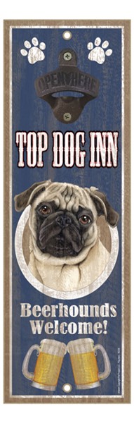 Pug (Brown/tan color) Top Dog Inn 5" x 15" bottle opener wood plaque