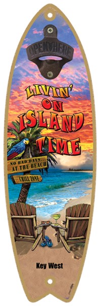 Livin' on Island Time - Surfboard bottle opener