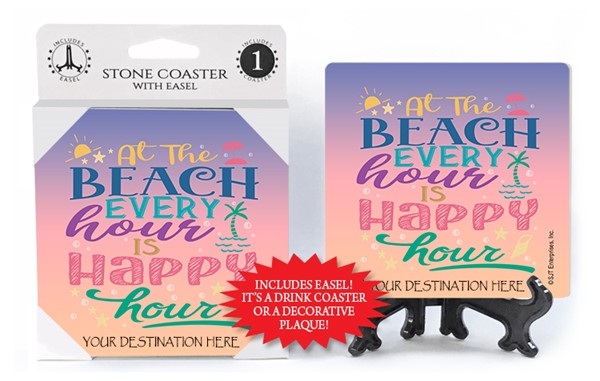 At the beach every hour is happy hour absorbent stone coaster