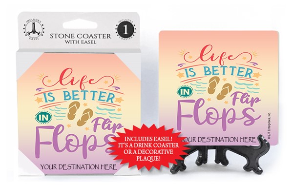 Life is better in flip flops absorbent stone coaster