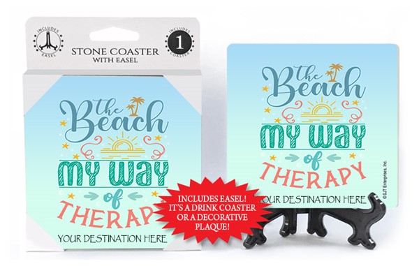 The beach My way of therapy absorbent stone coaster