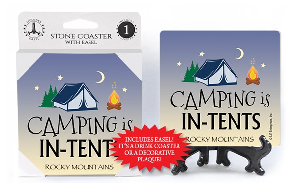 Camping is in-tents 1-pk stone coaster with easel - can be name dropped with you