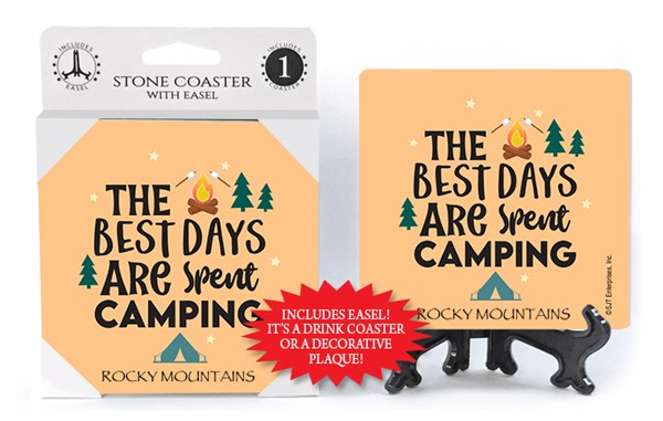 The best days are spent camping (with tent) 1-pk stone coaster with easel - can